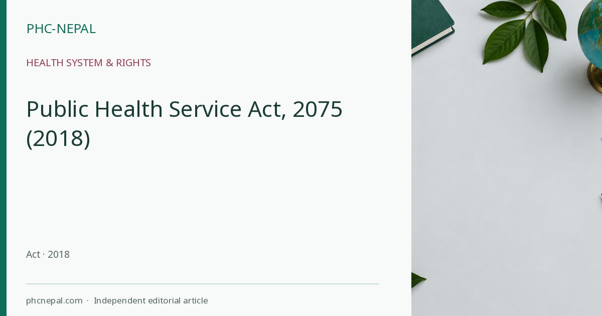 Public Health Service Act, 2075 (2018)