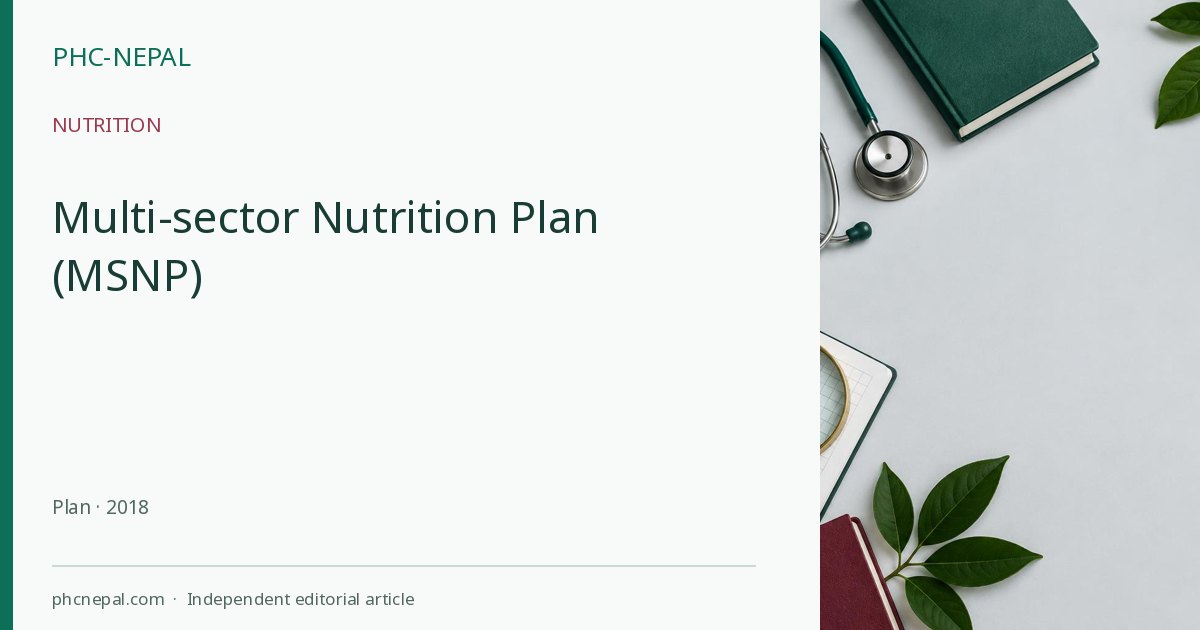 Multi-sector Nutrition Plan (MSNP)