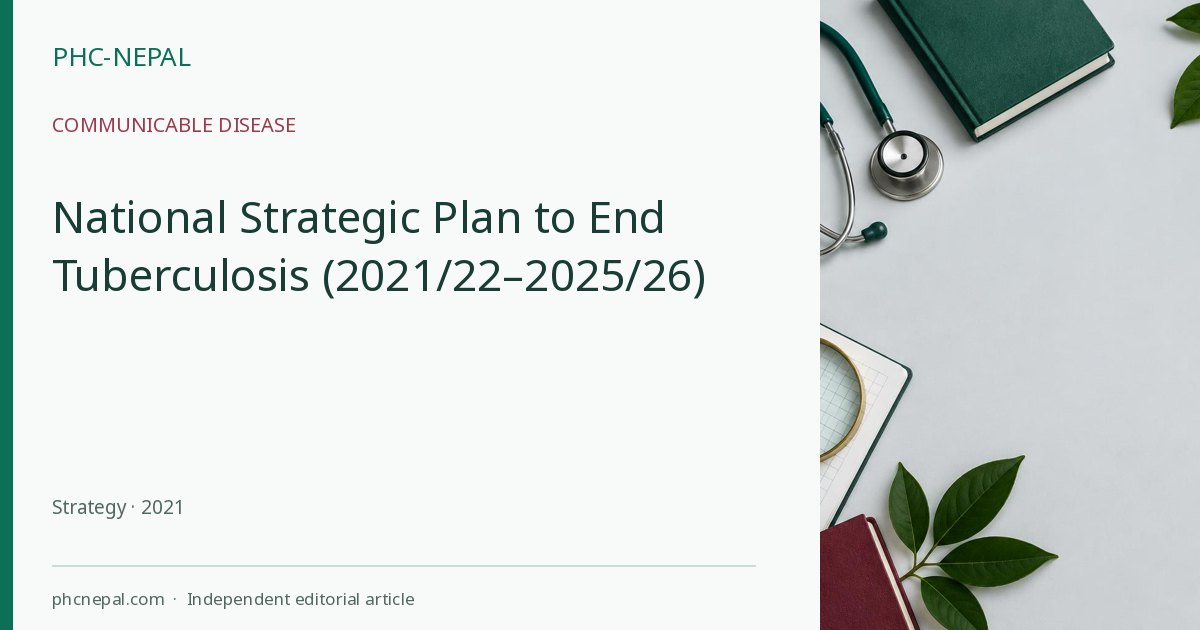 National Strategic Plan to End Tuberculosis (2021/22–2025/26)
