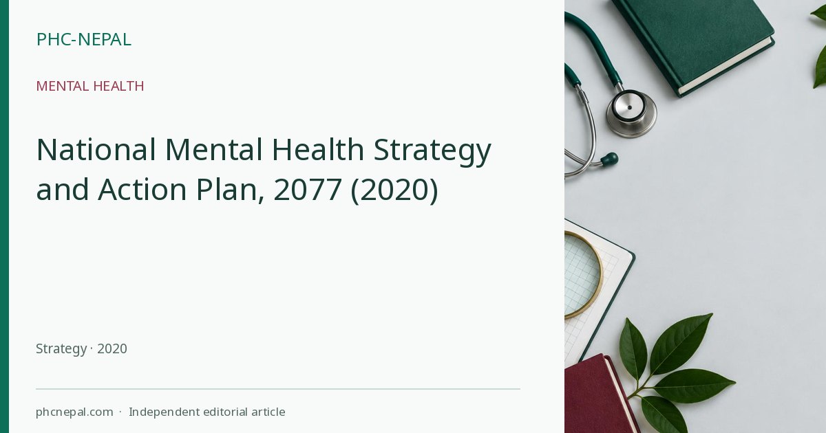 National Mental Health Strategy and Action Plan, 2077 (2020)