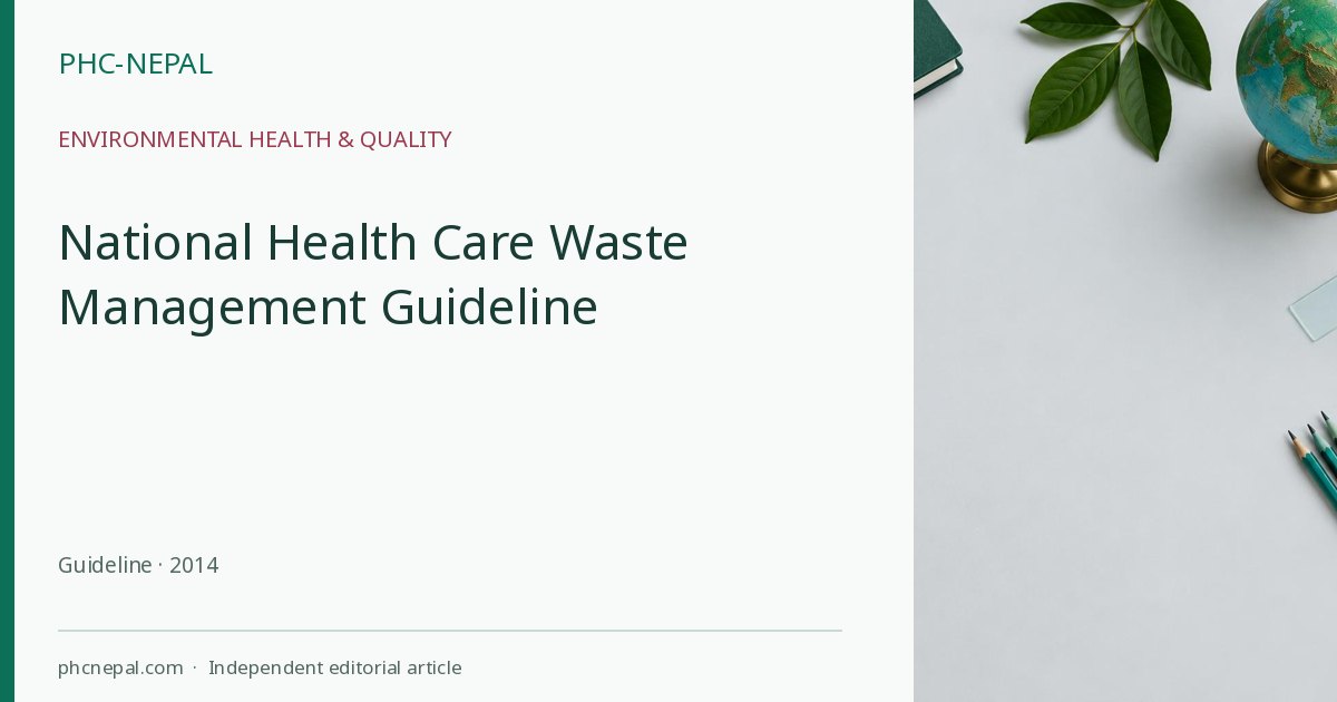 National Health Care Waste Management Guideline