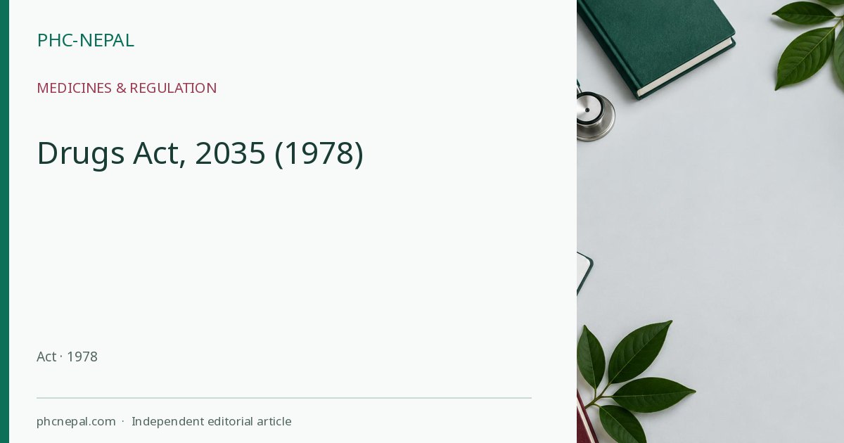 Drugs Act, 2035 (1978)