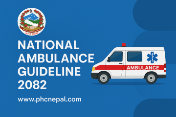 Nepal’s National Ambulance Guideline 2082 – A New Era of Emergency Care