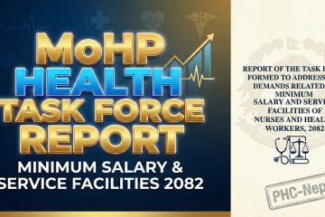 Report of the Task Force Formed to Address the Demands Related to Minimum Salary and Service Facilities of Nurses and Health Workers, 2082